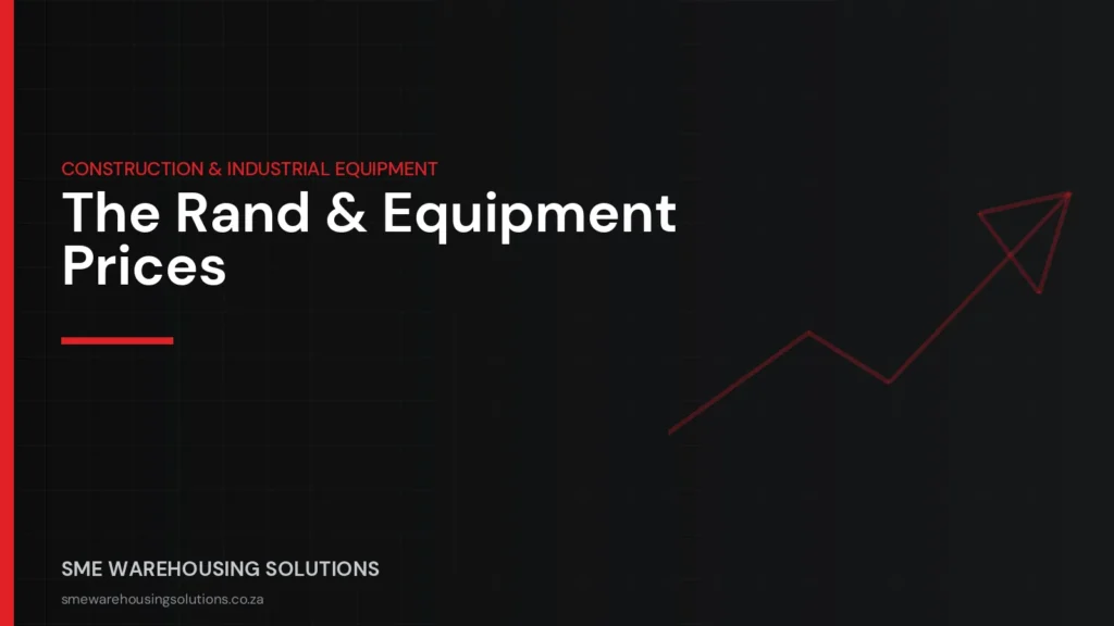 Branded graphic on the rand exchange rate and industrial equipment import prices in South Africa 2026